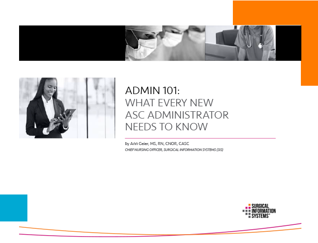 ASC Admin eBook | Admin 101: What Every New ASC Administrator Needs to Know