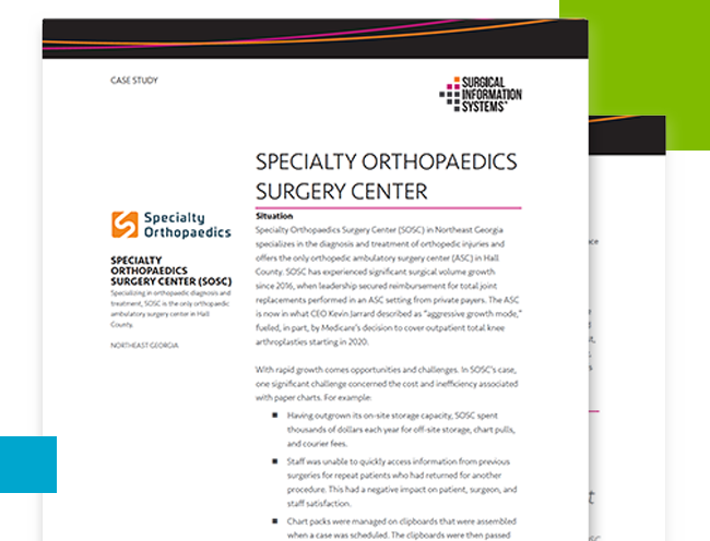 Specialty Orthopaedics Surgery Center Case Study | Specialty Orthopaedics Surgery Center Uses SIS Technology to Drive Rapid Growth | LP